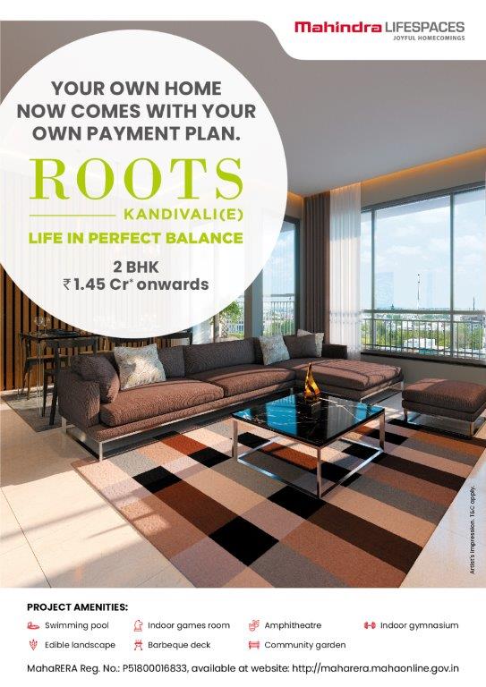 Book 2 BHK @ Rs 1.45 cr with your own payment plan at Mahindra Roots in Kandivali East, Mumbai